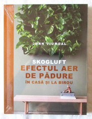 &amp;quot;SKOGLUFT. Efectul aer de padure in casa si la birou&amp;quot;, Jorn Viumdal foto