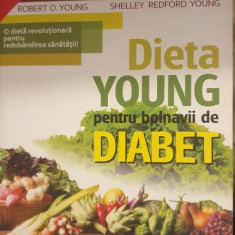 Dieta Young pentru bolnavii de diabet - Robert O. Young, Shelly Redford Young