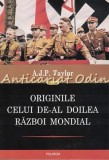 Originile Celui De-al Doilea Razboi Mondial - A. J. P. Taylor