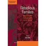 Rebellious Families