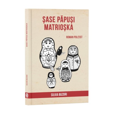 Sase papusi Matrioska - Silvia Buzori foto
