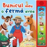 Bunicul meu o ferma avea - Apasa butonul si canta cu noi!
