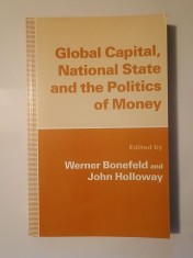 Werner Bonefeld; John Holloway (ed.) - Global Capital, National State and the Politics of Money