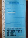 Creativitate Si Ideal - Dumitru Tiutiuca ,304801