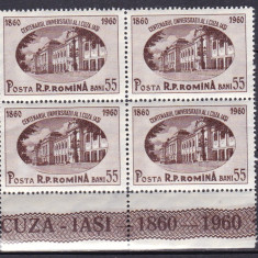 ROMANIA 1959 LP 486 CENTENARUL UNIVERSITATII A.I.CUZA IASI BLOC DE 4 TIMBRE MNH