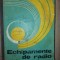 Echipamente de radio si televiziune- Constantinescu L. , Draghici A.