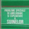 PROBLEME SPECIALE DE AMELIORARE SI EXPLOATARE A SUINELOR-I. DINU, P. HALMAGEAN, I. DIMITRIU, T. STAN-247830