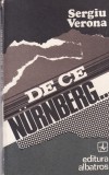 Sergiu Verona De ce Nurnberg carte proces umanitate istorie psihologie romana brosata romana buna romana buna romana buna romana buna