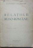 RELATIILE RUSO-ROMANE - N. N. PETRASCU, G. G. BEZVICONI