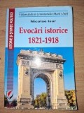 Evocari istorice (1821-1918) - Nicolae Isar