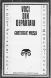 bnk ant Gheorghe Musu - Voci din departari .Egipt, Egeea , Carpati