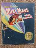 Walt Disney - Miki Maus si nava cosmica, 1966