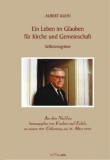 Ein Leben im Glauben f&uuml;r Kirche und Gemeinschaft.