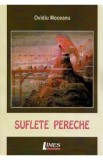 Suflete pereche - Ovidiu Moceanu