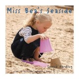 Miss Bea&#039;s Seaside (Miss Bea Collections)