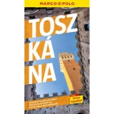 Toszk&aacute;na - Marco Polo (Maghiara, 2024) Ghid turistic, 164 pagini, harta, ilustratii colorate, ISBN 9789631370027