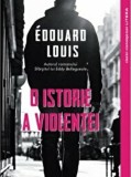 O istorie a violentei | Edouard Louis