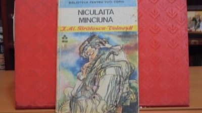 I.AL.BRATESCU- VOINESTI - NICULAITA MINCIUNA - 15 POVESTI - CARTONATA - 205 PAG foto