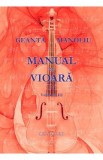 Manual de vioara Vol.3 - Geanta Manoliu