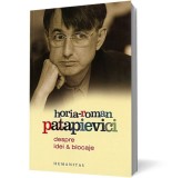 Despre idei si blocaje, Humanitas