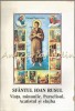 Sfantul Ioan Rusul - Evloghie Munteanu, Cristina Bacanu - Marturii Contemporane - Editura Manastirii Crasna - Carte Religioasa