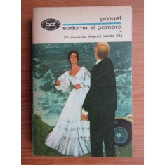 Marcel Proust - Sodoma si Gomora volumul 1