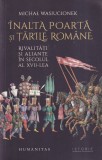 Michal Wasiucionek - Inalta Poarta si tarile romane. Rivalitati si aliante in