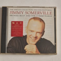 Jimmy Somerville Featuring Bronski Beat And The Communards &lrm;&ndash; The Singles Collection 1984/1990 NM / NM cd muzica synth pop