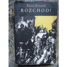 Rozchod! - Karel Konr&aacute;d - IN LIMBA CEHA