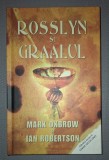 MARK OXBROW SI IAN ROBERTSON - ROSSLYN SI GRAALUL