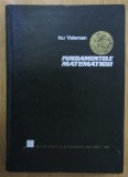 Izu Valsman - Fundamentele matematicii