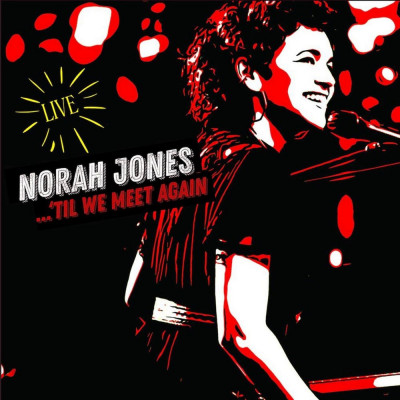 Norah Jones Til We Meet Again Live (cd) foto