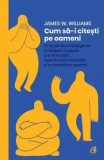 Cumpara ieftin Cum sa-i citesti pe oameni/James W. Williams