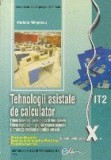 Tehnologii asistate de calculator - Manual pentru clasa a X-a, IT2, Clasa 10