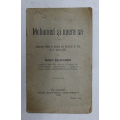MOHAMED SI OPERA SA - CONFERINTA de GHEORGHE POPESCU - CIOCANEL , 1909