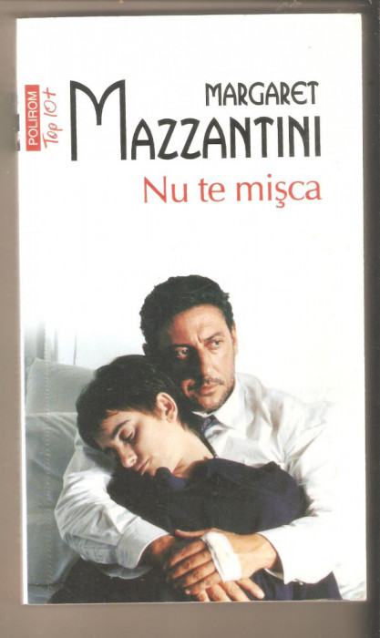 Margaret Mazzantini-Nu te misca