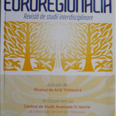 Euroregionalia. Revista de studii interdisciplinare (Anul I, nr. 1/2014)