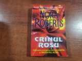 Crinul rosu de Nora Roberts