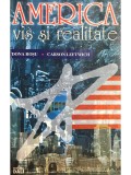 Dona Rosu - America. Vis si realitate (Editia: 2000)