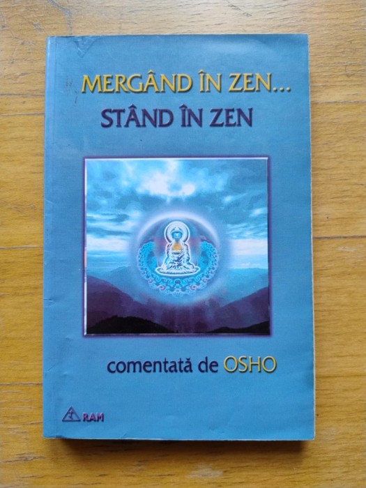 Mergand in Zen&hellip; stand in Zen, Osho