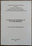 National si universal in cultura romana - Constantin Marinescu// dedicatie