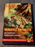 Remediile naturiste ale medicinei traditionale chineze Michel Angles