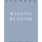 Chronic Illness: Walking by Faith