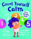 Count Yourself Calm: Taking Big Feelings to a Big God