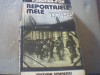 Reportajele Mele 1927-1938, F. Brunea-Fox, Ed. Eminescu 1979, Lisette Daniel-Brunea, Biografii Memorii, 374 pagini
