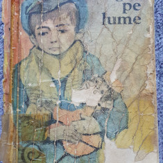 Singur pe lume, Hector Malot, 1980, Ed Ion Creanga 444 pag