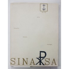 SINAPSA , REVISTA DE TEOLOGIE , FILOSOFIE , ARTA , STIINTA , NR. VIII , 2011