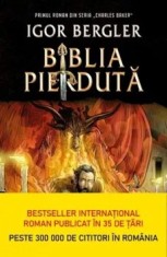 Biblia pierduta. Primul roman din seria Charles Baker/Igor Bergler