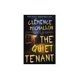 The Quiet Tenant