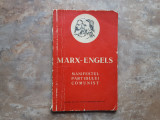 MANIFESTUL PARTIDULUI COMUNIST, ed. A VI-a - MARX-ENGELS, 1958